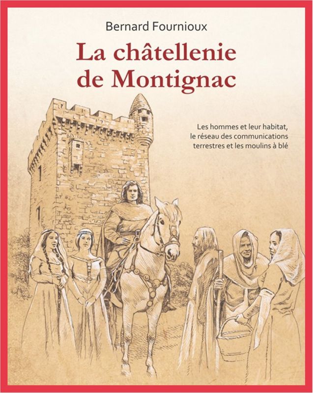 La châtellenie de Montignac